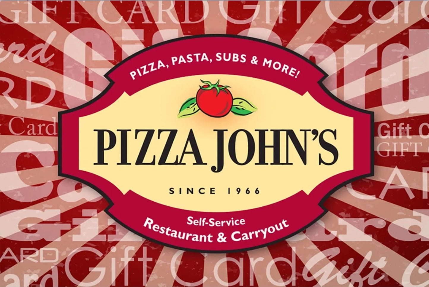Pizza John's Gift Card